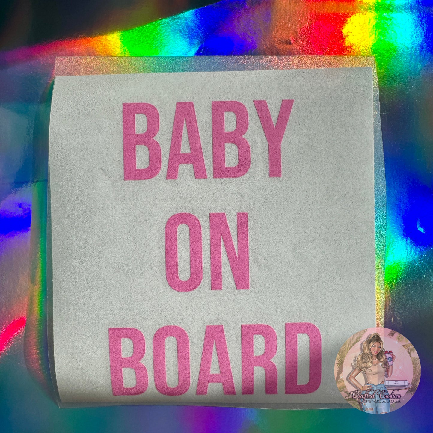 Baby On Board Decal (6x6)